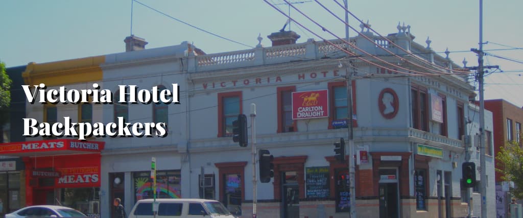 Victoria Hotel Backpackers