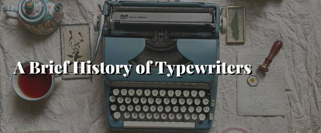 A-Brief-History-of-Typewriters