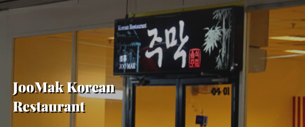 JooMak Korean Restaurant