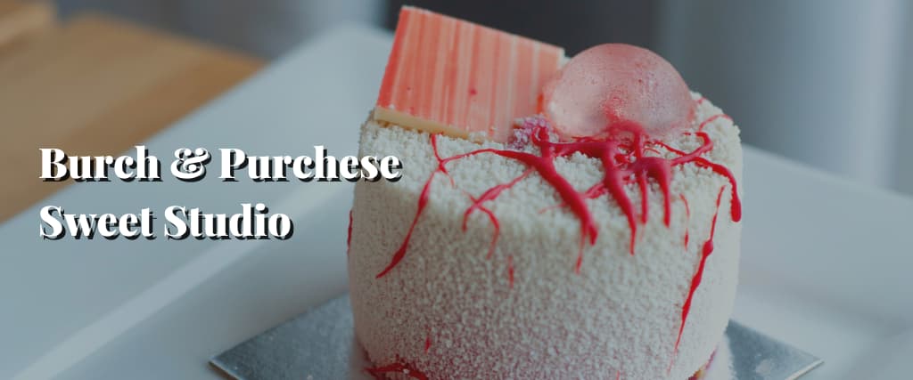 Burch & Purchese Sweet Studio