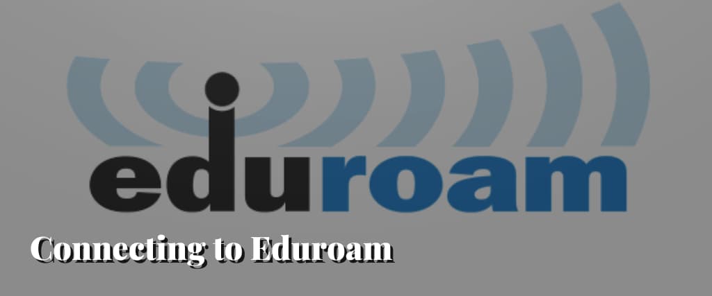 Connecting-to-Eduroam