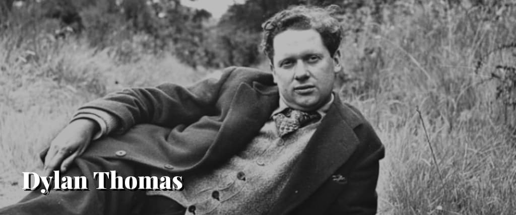 Dylan Thomas