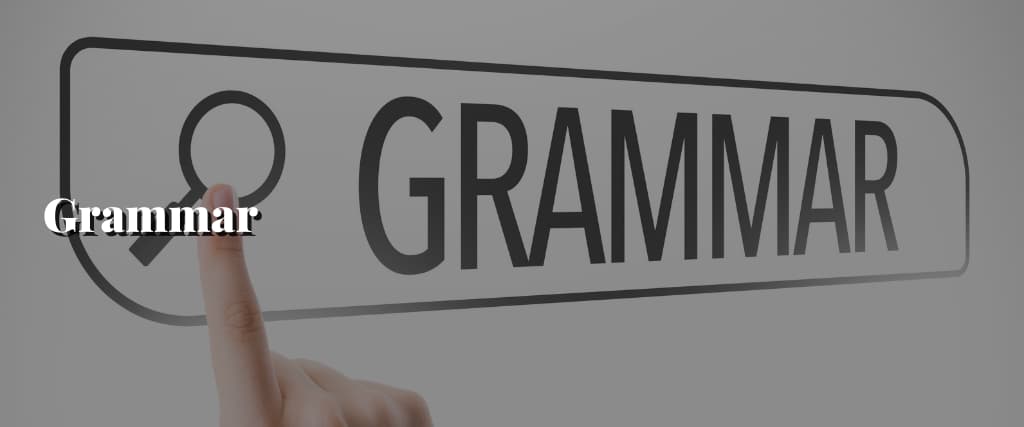 Grammar