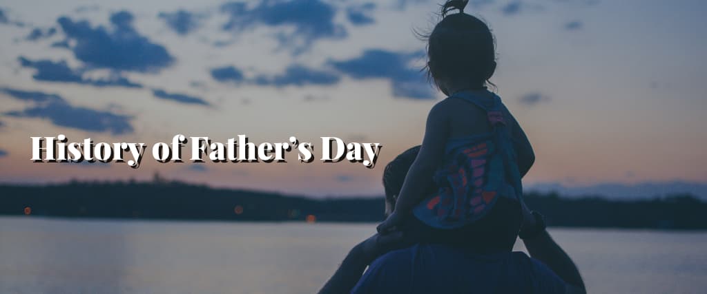 History of Father’s Day