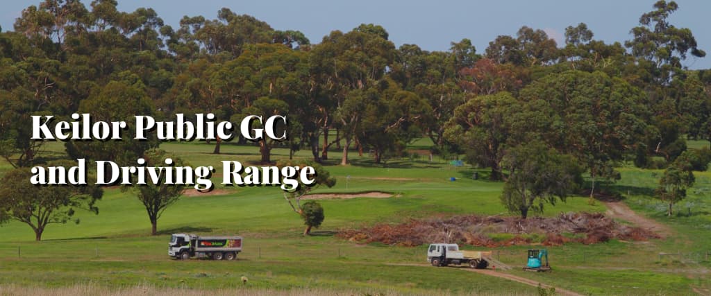 Keilor Public GC and Driving Range