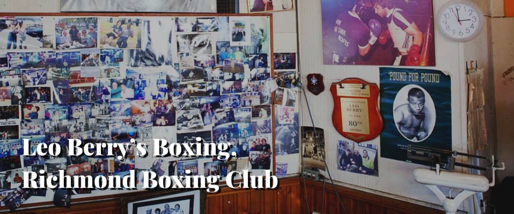 Leo Berry’s Boxing, Richmond Boxing Club