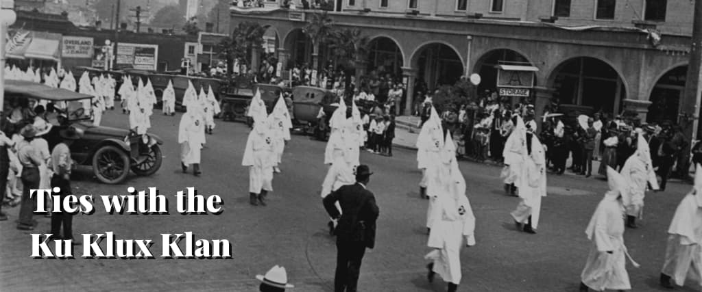 Ties with the Ku Klux Klan