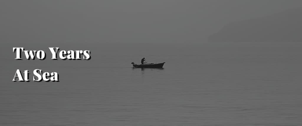 Two-Years-At-Sea (1) (1)