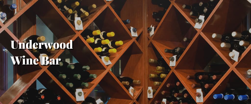 Underwood Wine Bar