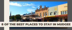 8 of the best places to stay in Mudgee