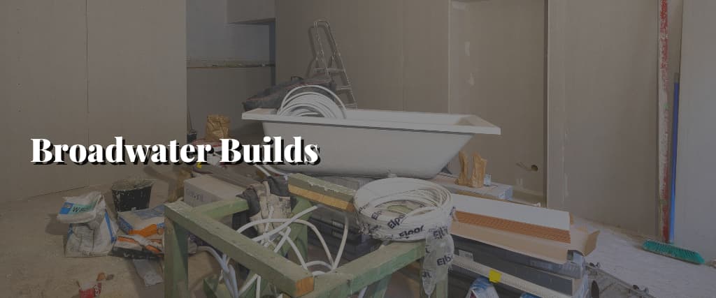 Broadwater-Builds