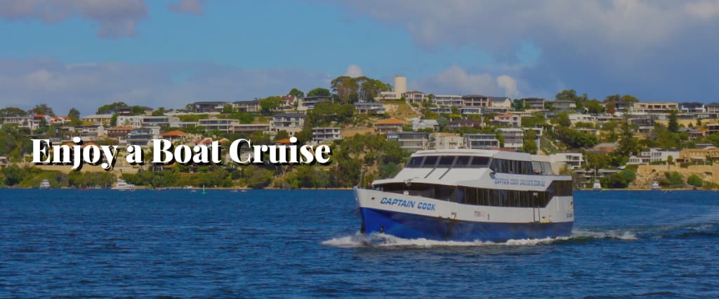 Enjoy a Boat Cruise