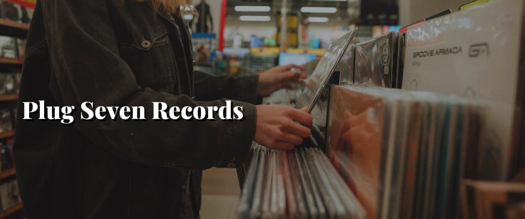 Plug Seven Records