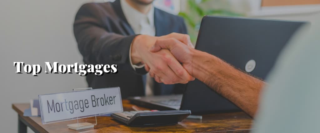 Top Mortgages
