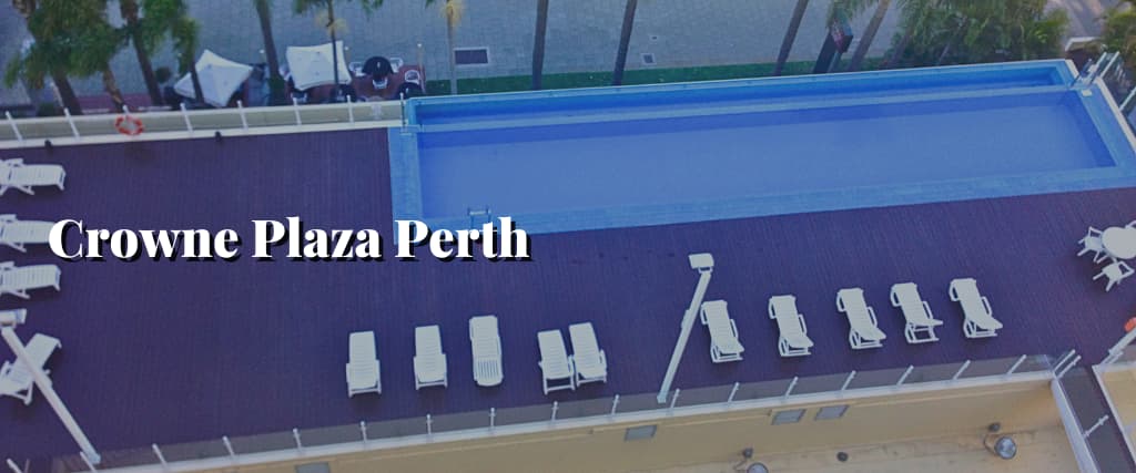 Crowne Plaza Perth