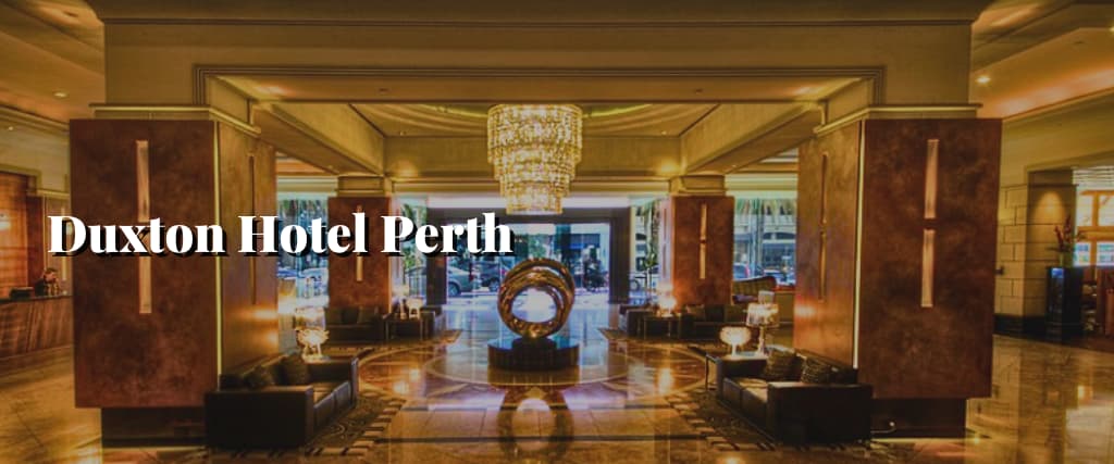 Duxton Hotel Perth