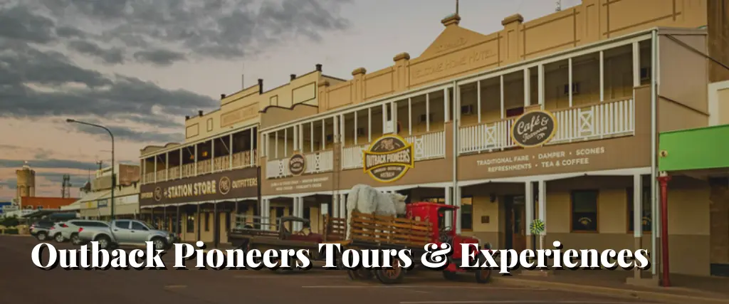 Outback Pioneers Tours & Experiences