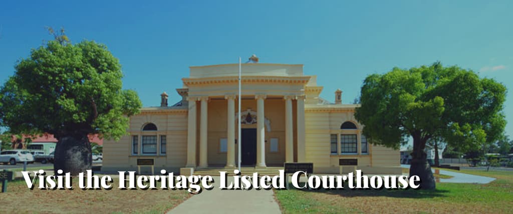 Visit the Heritage Listed Courthouse