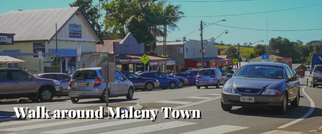 Walk around Maleny Town