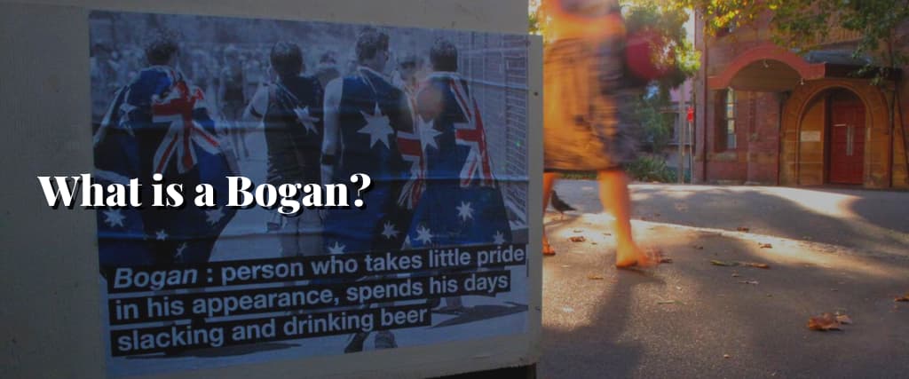 What is a Bogan