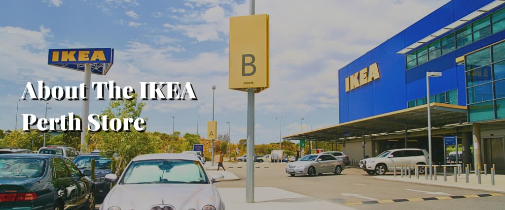 About The IKEA Perth Store