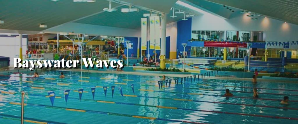 Bayswater Waves