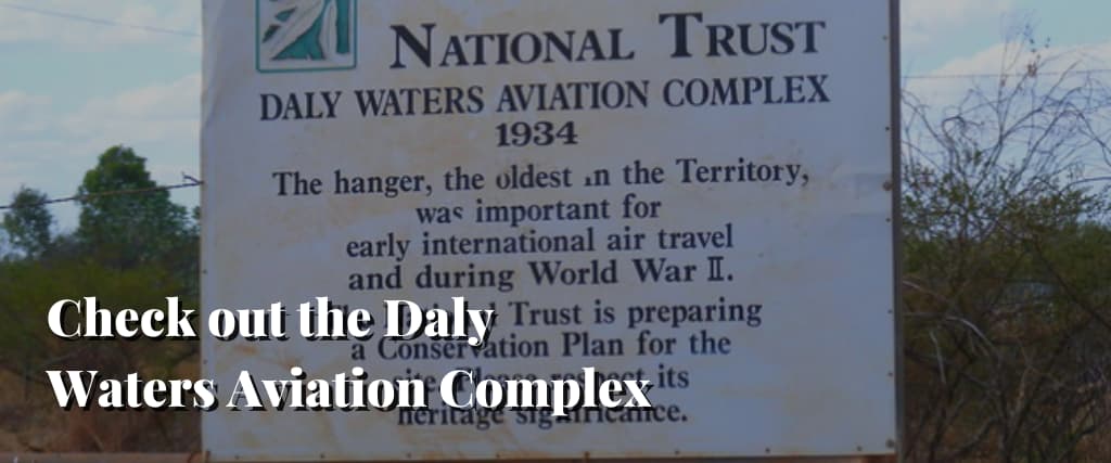 Check out the Daly Waters Aviation Complex