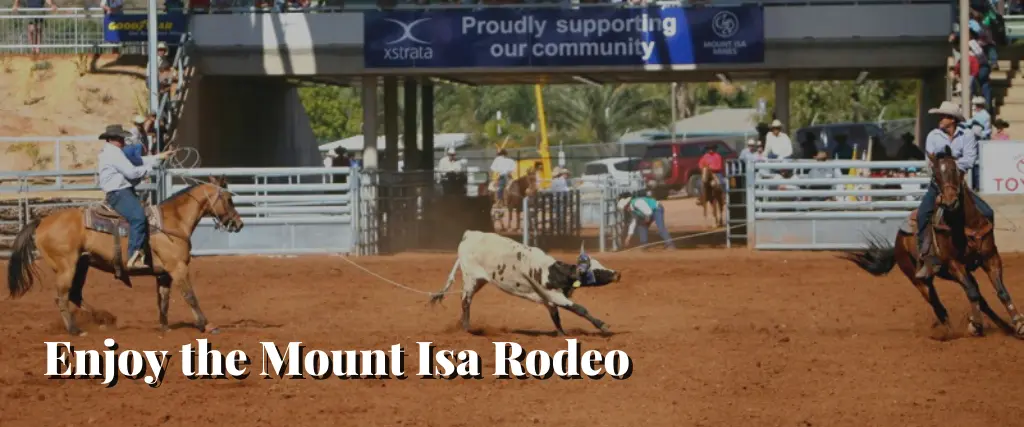 Enjoy the Mount Isa Rodeo