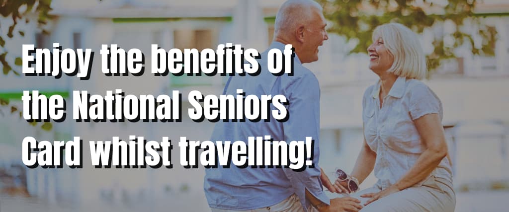Enjoy the benefits of the National Seniors Card whilst travelling!