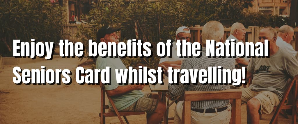 Enjoy the benefits of the National Seniors Card whilst travelling!