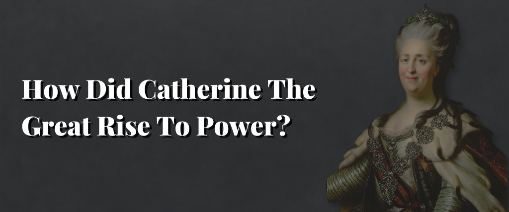 Catherine the Great