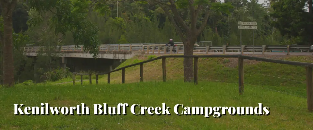 Kenilworth Bluff Creek Campgrounds