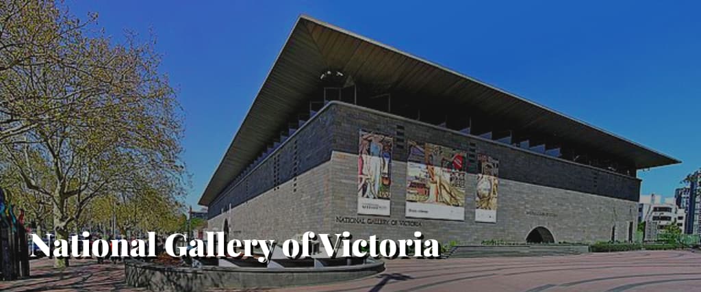 National Gallery of Victoria