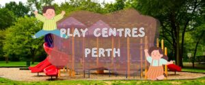 Play Centres Perth