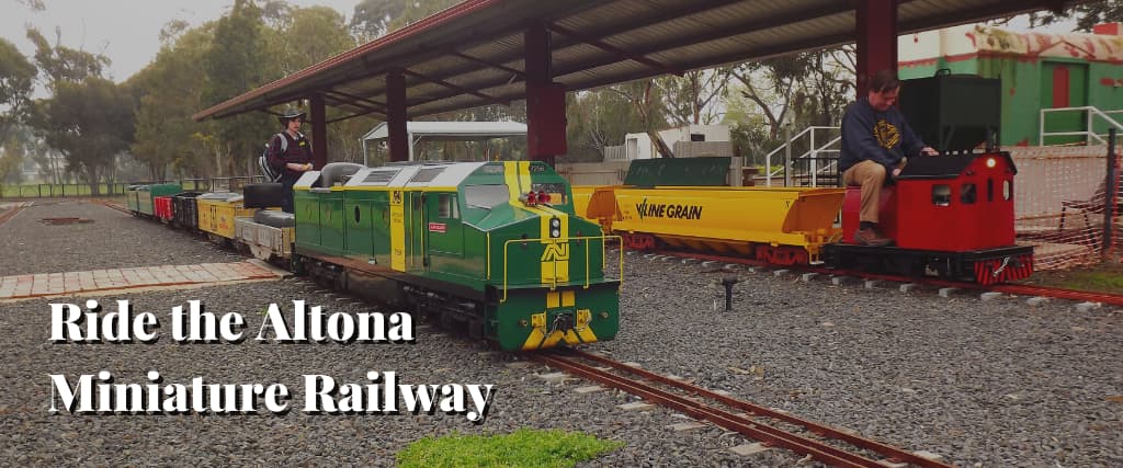 Ride the Altona Miniature Railway
