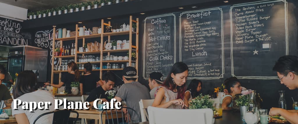 Paper Plane Cafe