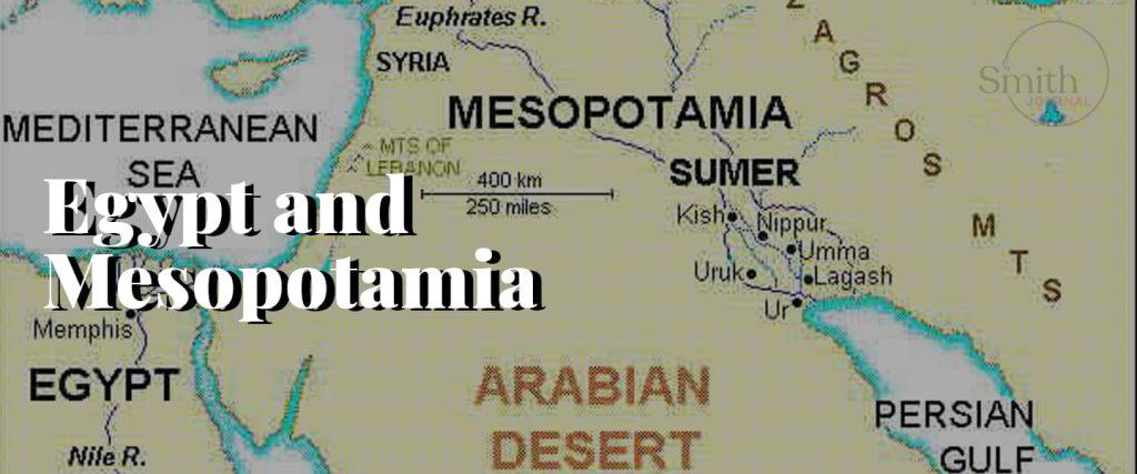 Egypt and Mesopotamia