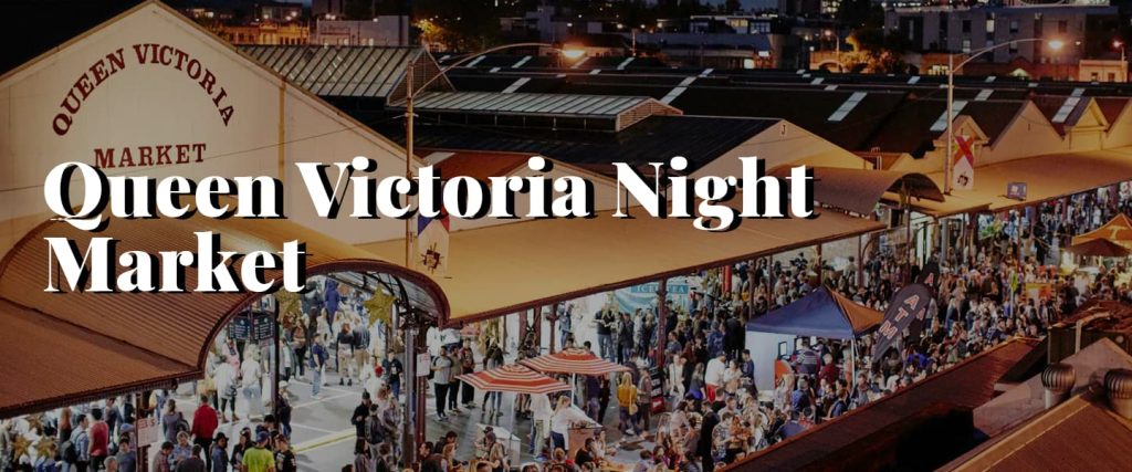 Queen Victoria Night Market