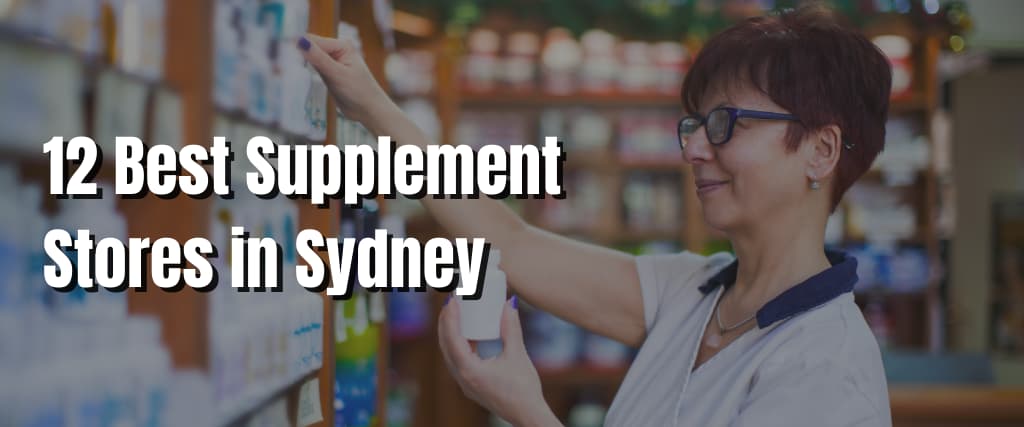 12 Best Supplement Stores in Sydney (1)