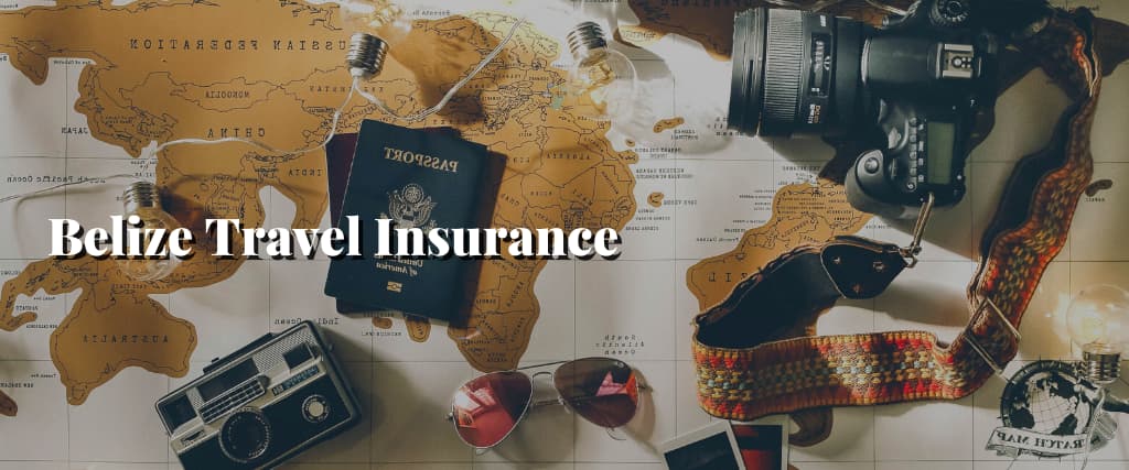 Belize Travel Insurance