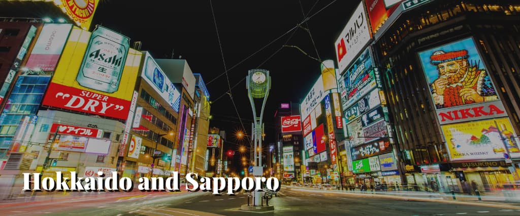 Hokkaido and Sapporo