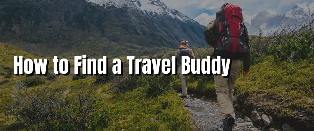 How to Find a Travel Buddy