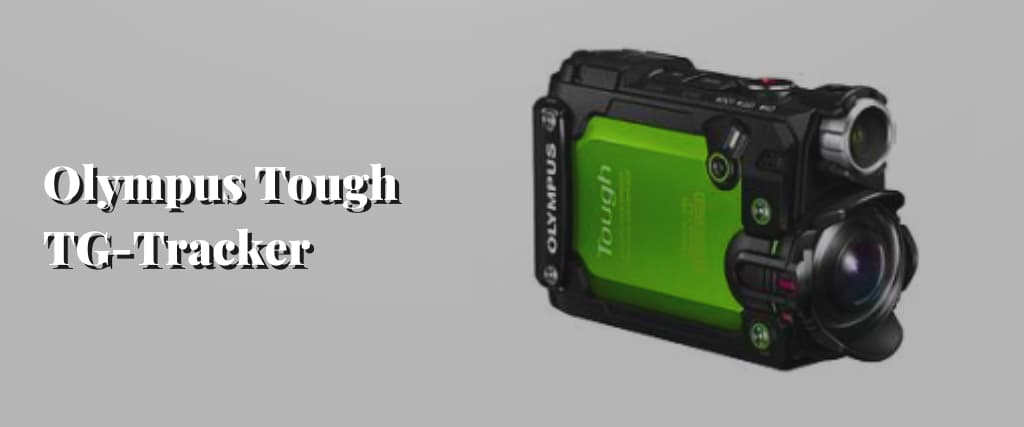 Olympus Tough TG-Tracker