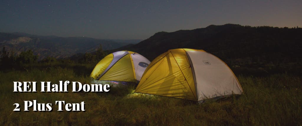 REI Half Dome 2 Plus Tent