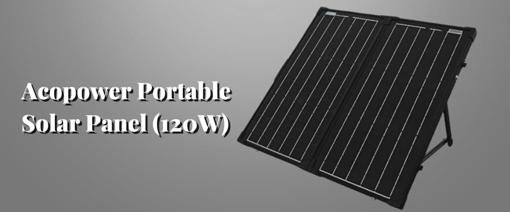 Acopower Portable Solar Panel (120W)