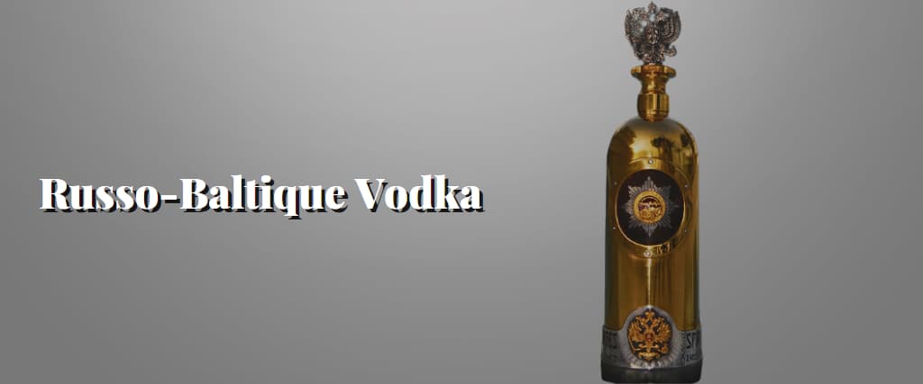 Russo-Baltique Vodka