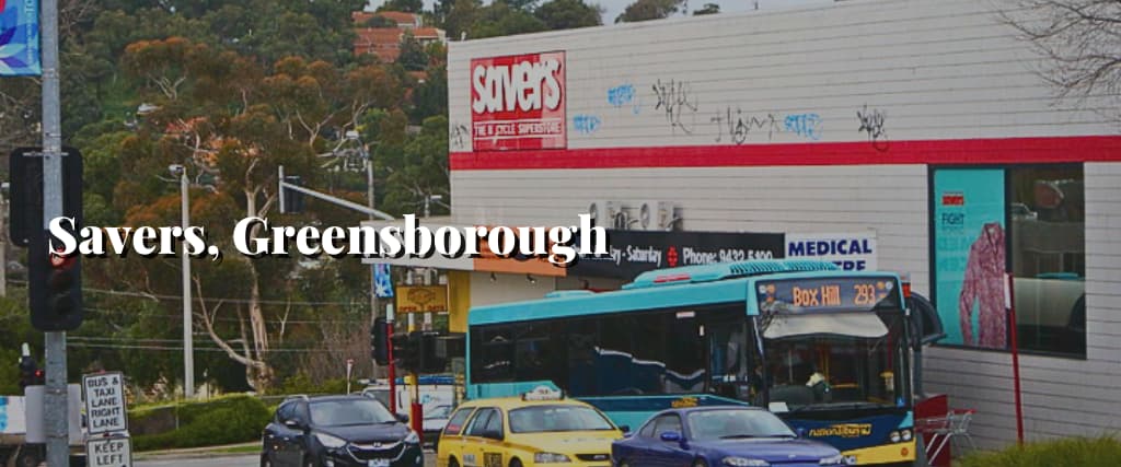 Savers, Greensborough