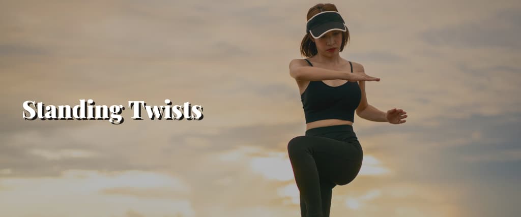 Standing Twists