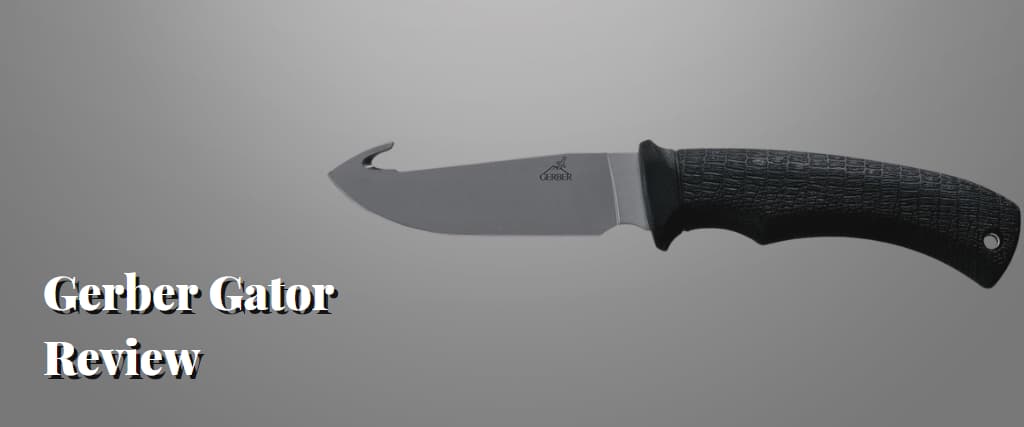 Gerber Gator Review