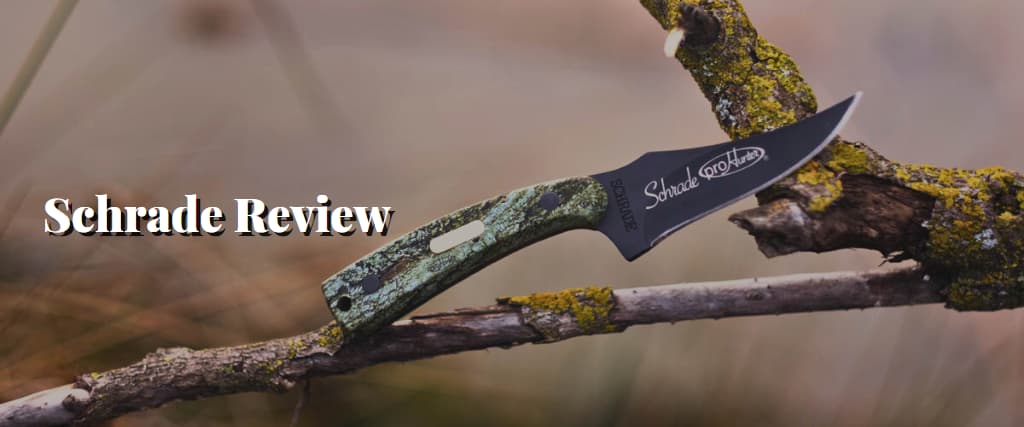 Schrade Review